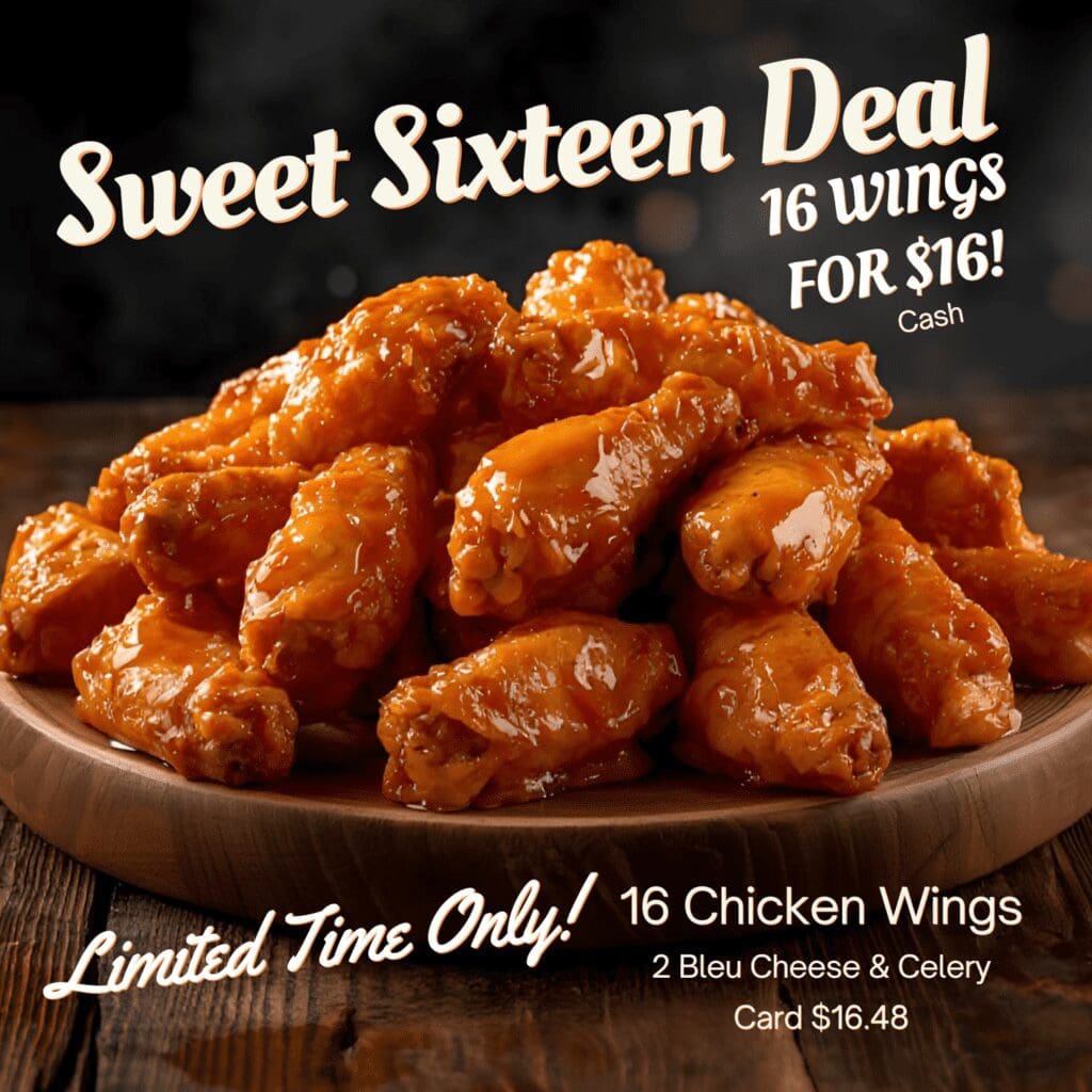 Sweet Sixteen chicken wings deal advertisement.